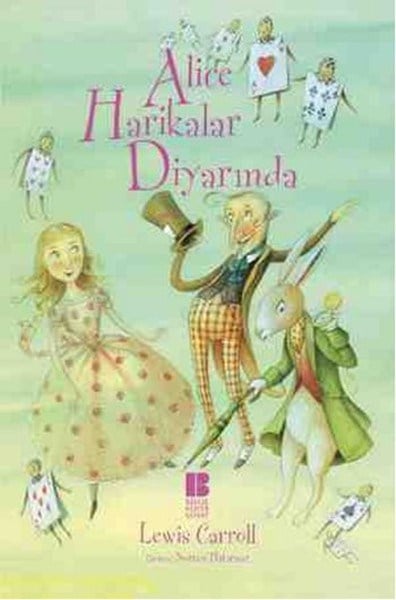 Alice Harikalar Diyarında (Resimli)