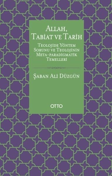 Allah, Tabiat ve Tarih