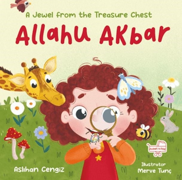 Allahu Akbar A Jewel From The Treasure Chest - İngilizce Allahuekber “Hazine Sandığından Bir Pırıltı