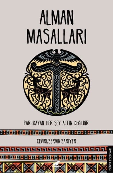 Alman Masalları - Parıldayan Her Şey Altın Değildir