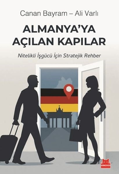 Almanya’ya Açılan Kapılar