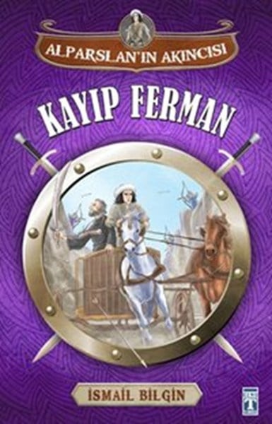 Alparslanın Akıncısı - Kayıp Ferman