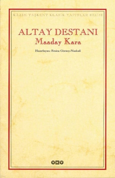 Altay Destanı Maaday Kara