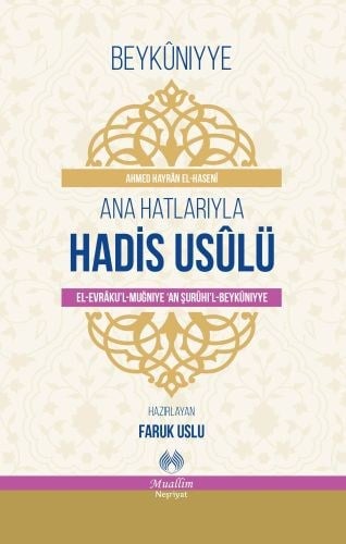 Ana Hatlarıyla Hadis Usulü