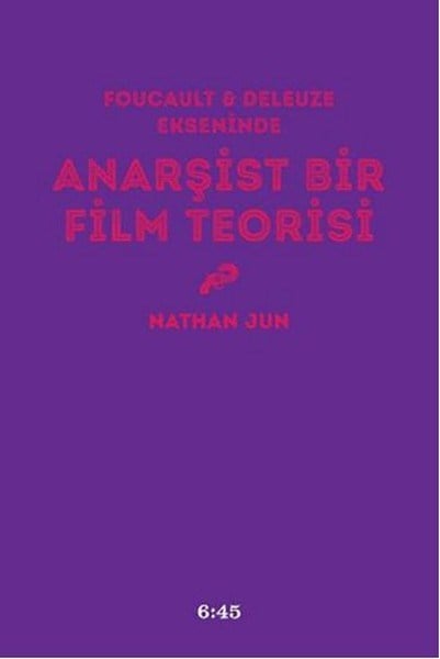Anarşist Bir Film Teorisi