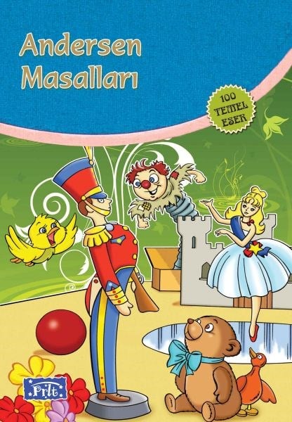 Andersen Masalları (100 Temel Eser - İlköğretim)