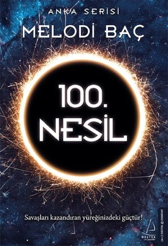 Anka Serisi - 100. Nesil