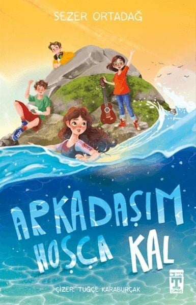 Arkadaşım Hoşça Kal