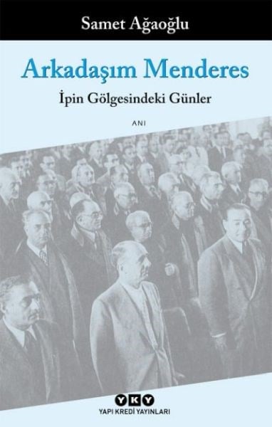Arkadaşım Menderes