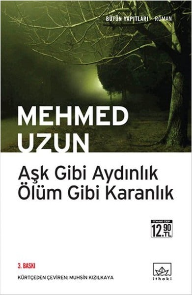 Aşk Gibi Aydınlık Ölüm Gibi Karanlık (Cep boy)