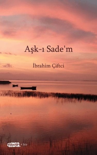 Aşk-ı Sade'm