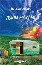 Aşkın Makamı