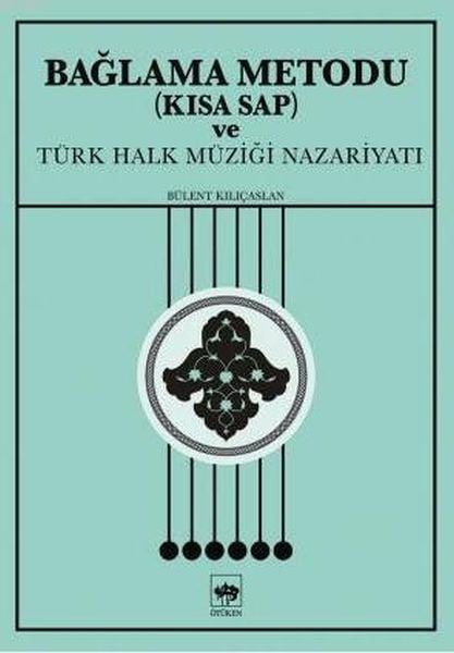 Bağlama Metodu (Kısa Sap) ve Türk Halk Müziği