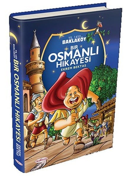 Baklaköy - Bir Osmanlı Hikayesi