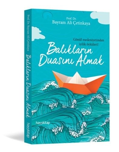 Balıkların Duasını Almak
