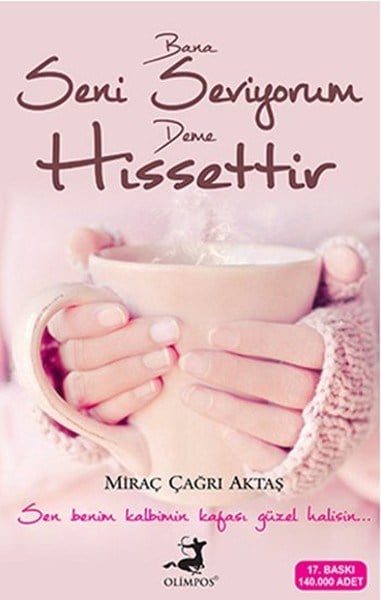 Bana Seni Seviyorum Deme Hissettir (Kampanyalı İADESİZ)