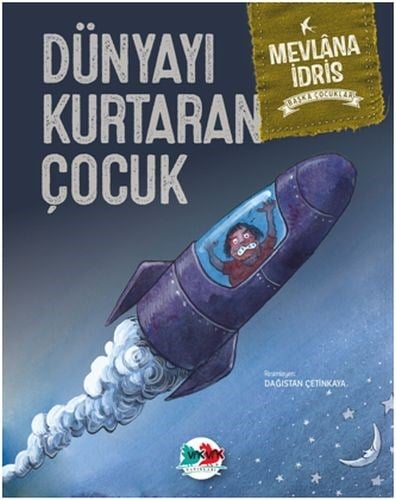 Başka Çocuklar - Dünyayı Kurtaran Çocuk