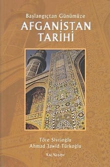 Başlangıçtan Günümüze Afganistan Tarihi