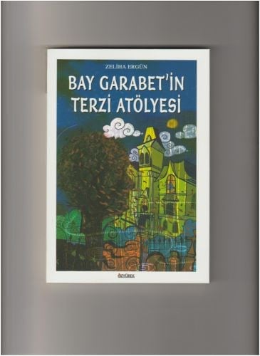 Bay Garabet'in Terzi Atölyesi