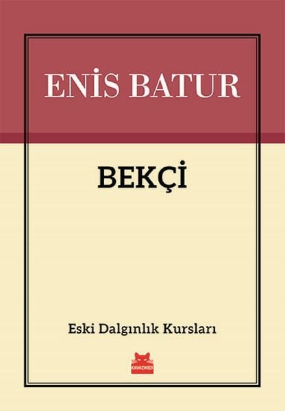 Bekçi - Eski Dalgınlık Kursları