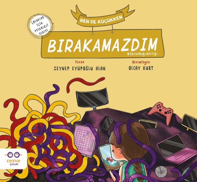 Ben de Küçükken Bırakamazdım