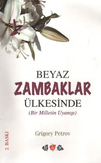Beyaz Zambaklar Ülkesinde