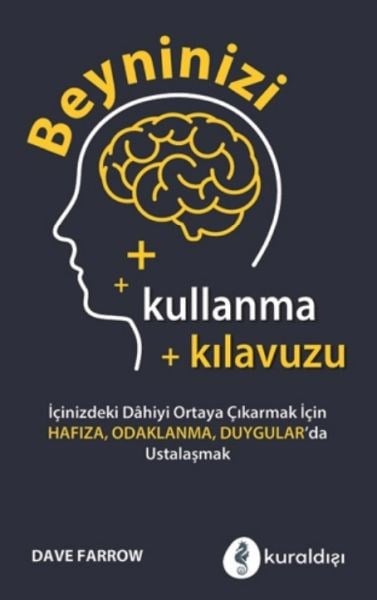 Beyninizi Kullanma Kılavuzu