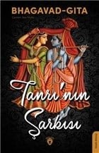 Bhagavad Gita Tanrı’nın Şarkısı