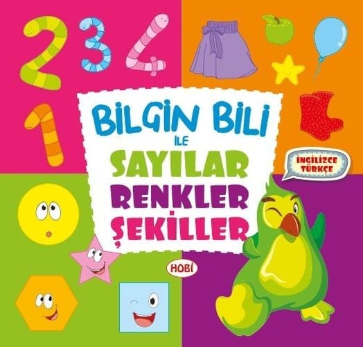 Bilgin Bili ile Sayılar-Renkler-Şekiller (İngilizce-Türkçe)
