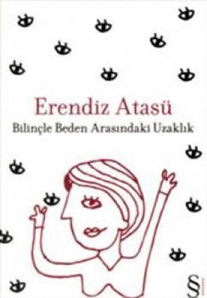 Bilinçle Beden Arasındaki Uzaklık