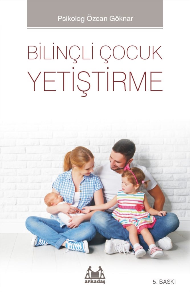 Bilinçli Çocuk Yetiştirme
