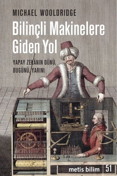 Bilinçli Makinelere Giden Yol