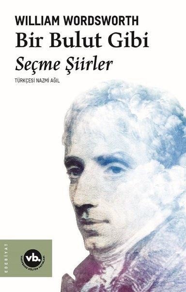 Bir Bulut Gibi - Seçme Şiirler