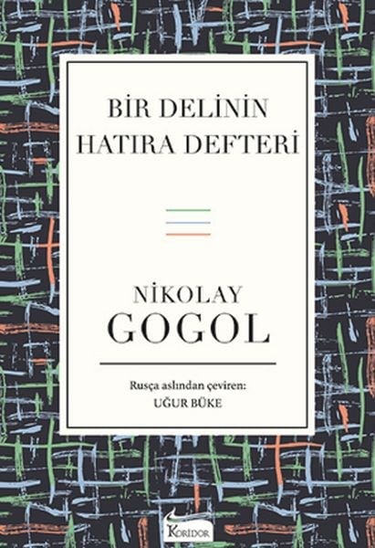 Bir Delinin Hatıra Defteri (Bez Ciltli)