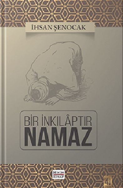 Bir İnkılaptır Namaz