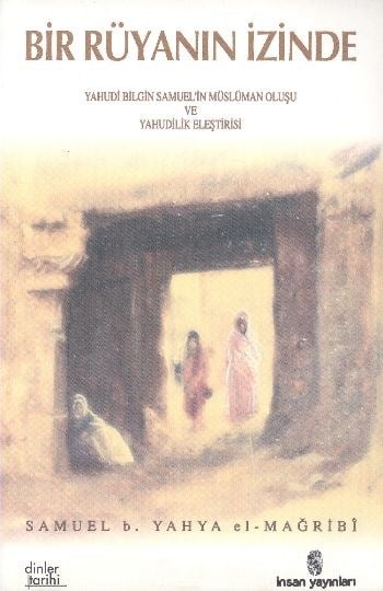 Bir Rüyanın İzinde