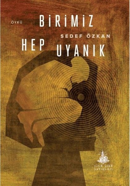 Birimiz Hep Uyanık