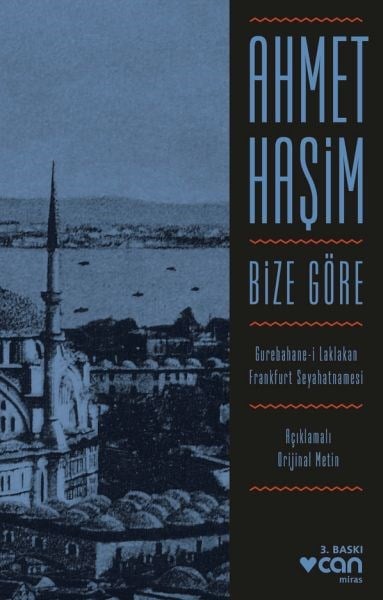 Bize Göre (Açıklamalı Orjinal Metin)