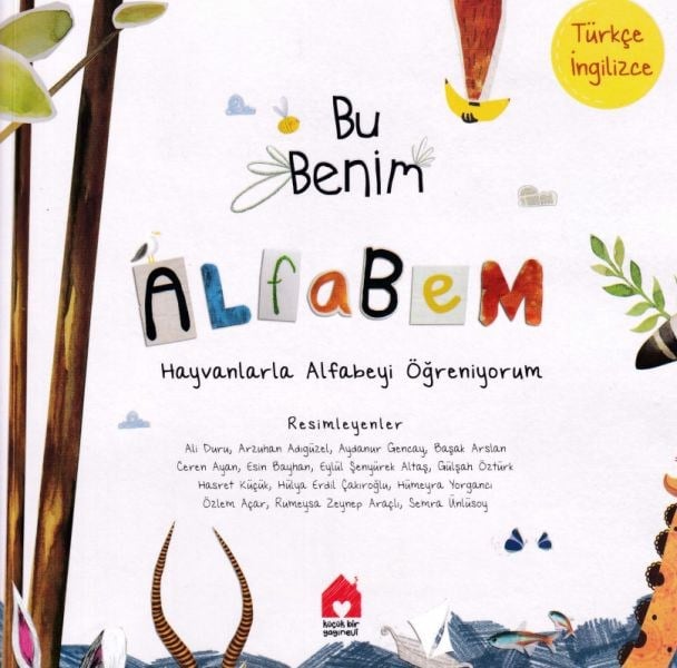 Bu Benim Alfabem - Hayvanlarla Alfabeyi Öğreniyorum