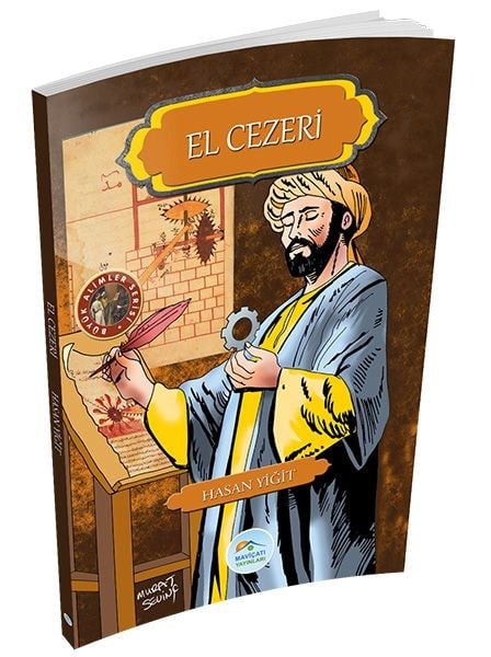 Büyük Alimler Serisi - El Cezeri