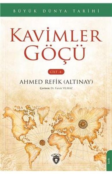Büyük Dünya Tarihi - Kavimler Göçü (Cilt 4)