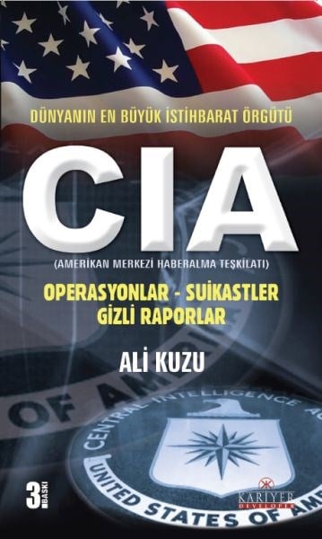 CIA  Dünyanın En Büyük İstihbarat Örgütü
