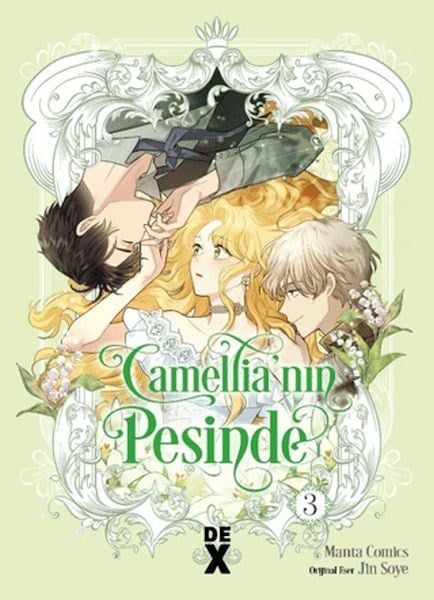 Camellia'nın Peşinde 3