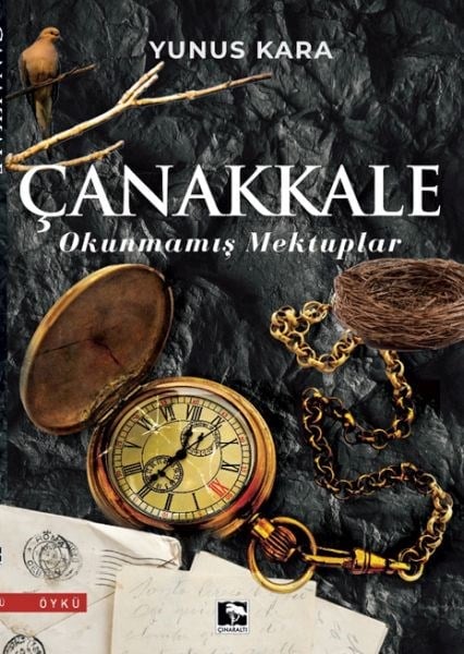 Çanakkale: Okunmamış Mektuplar