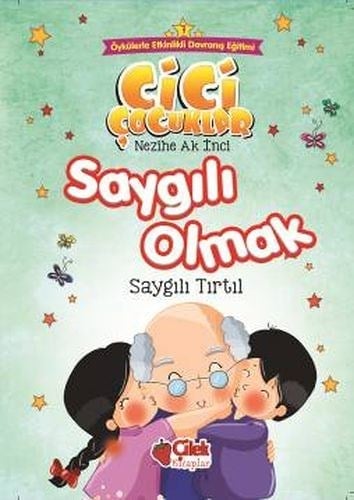 Cici Çocuklar 7 - Saygılı Olmak
