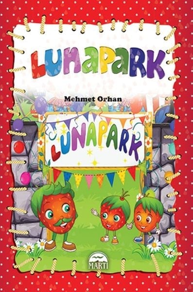 Çiçi Masal Serisi - Lunapark