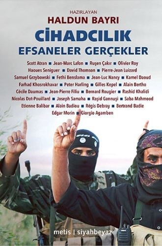 Cihadcılık: Efsaneler Gerçekler