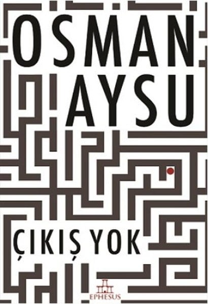 Çıkış Yok (Ciltli)