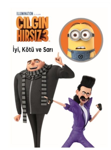 Çılgın Hırsız 3 - İyi Kötü ve Sarı