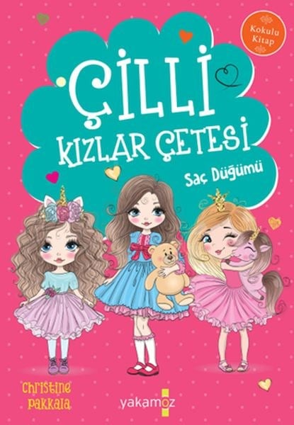 Çilli Kızlar Çetesi Saç Düğümü